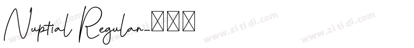 Nuptial Regular字体转换